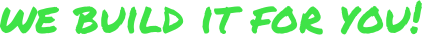 we-build-it-for-you.png